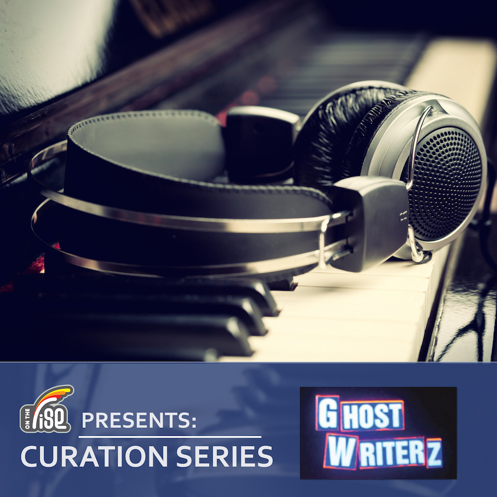 OTR Presents - Ghost Writerz Curation Session